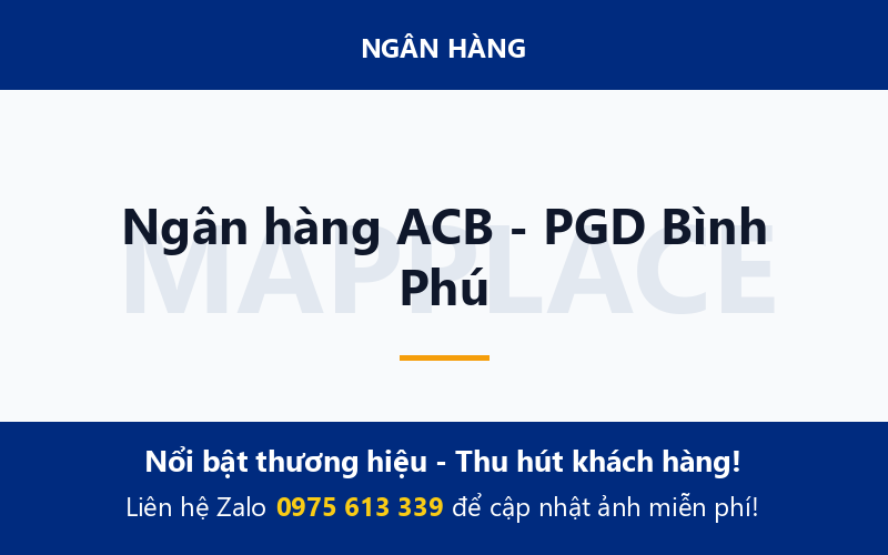 Ngân hàng ACB - PGD Bình Phú