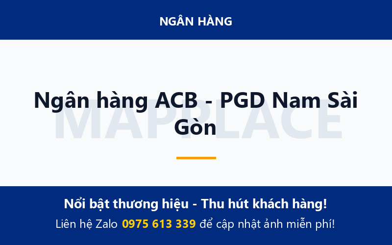 Ngân hàng ACB - PGD Nam Sài Gòn