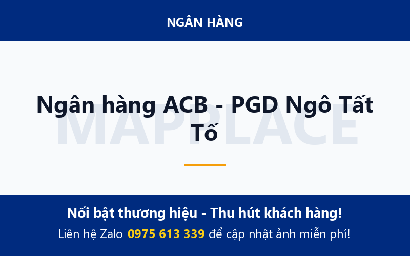 Ngân hàng ACB - PGD Ngô Tất Tố