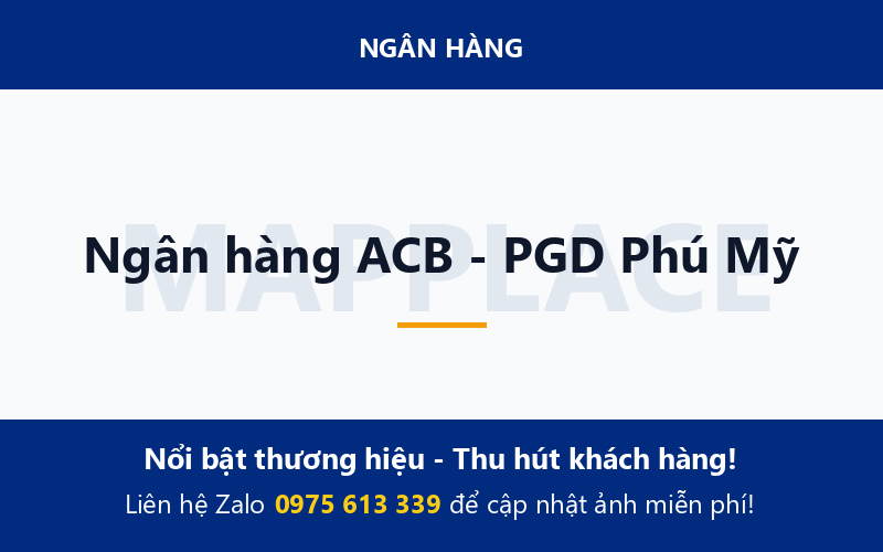 Ngân hàng ACB - PGD Phú Mỹ