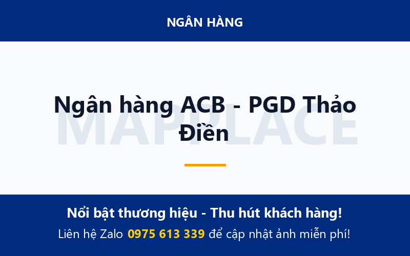 Ngân hàng ACB - PGD Thảo Điền