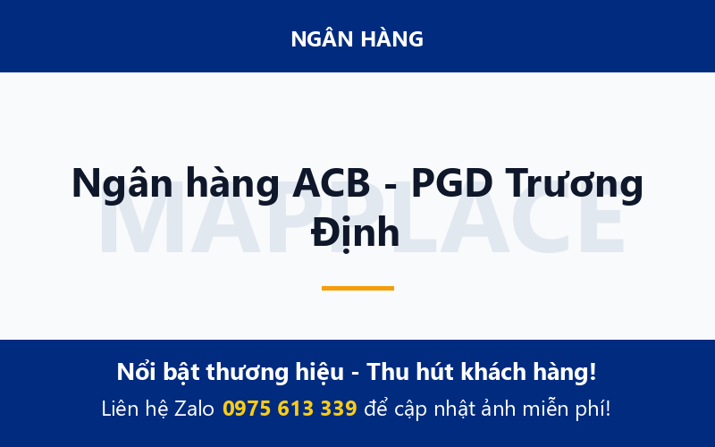 Ngân hàng ACB - PGD Trương Định