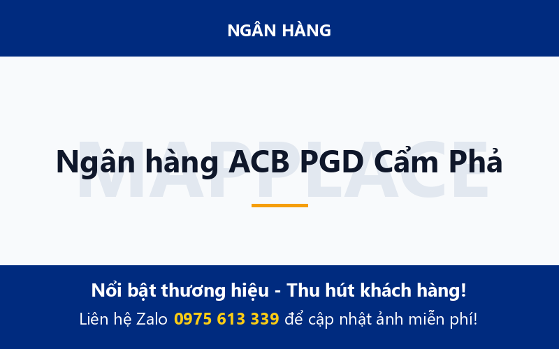 Ngân hàng ACB PGD Cẩm Phả