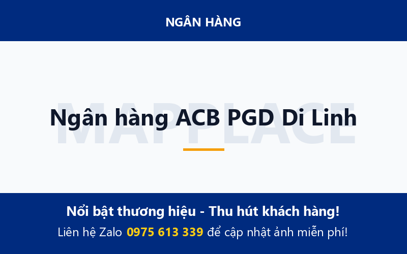 Ngân hàng ACB PGD Di Linh