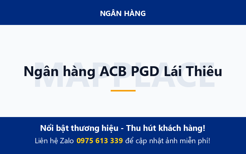 Ngân hàng ACB PGD Lái Thiêu