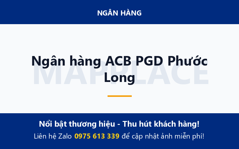 Ngân hàng ACB PGD Phước Long