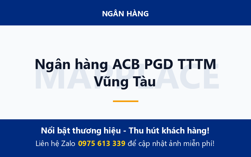 Ngân hàng ACB PGD TTTM Vũng Tàu