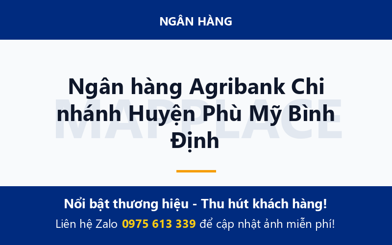 Ngân hàng Agribank Chi nhánh Huyện Phù Mỹ Bình Định