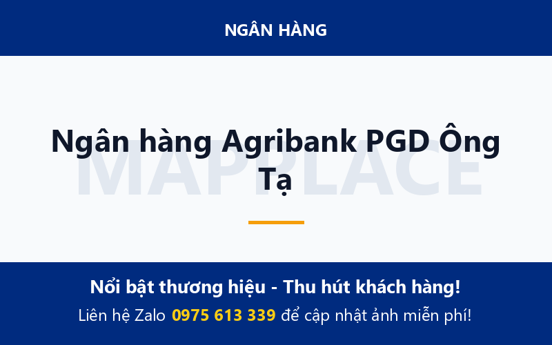 Ngân hàng Agribank PGD Ông Tạ