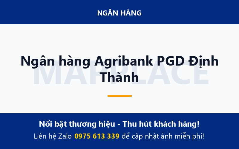 Ngân hàng Agribank PGD Định Thành