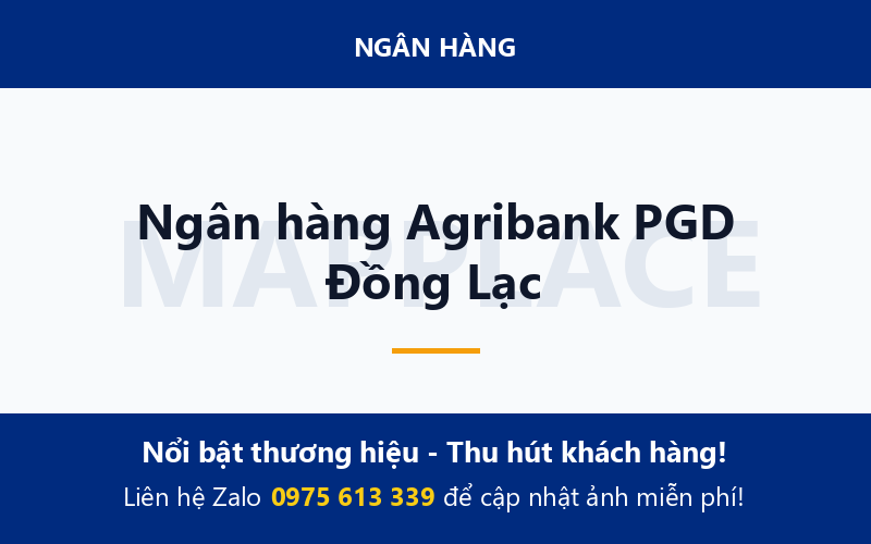 Ngân hàng Agribank PGD Đồng Lạc