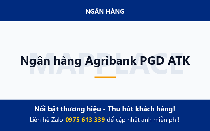 Ngân hàng Agribank PGD ATK