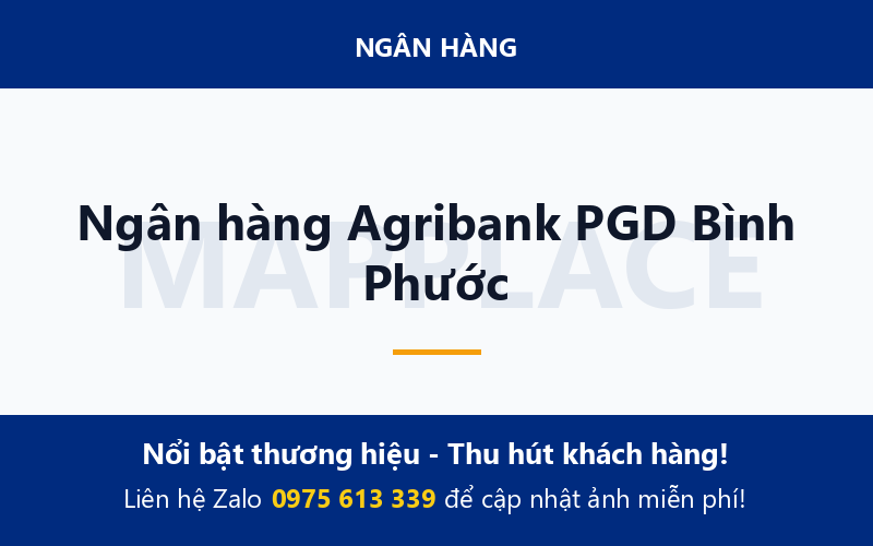 Ngân hàng Agribank PGD Bình Phước