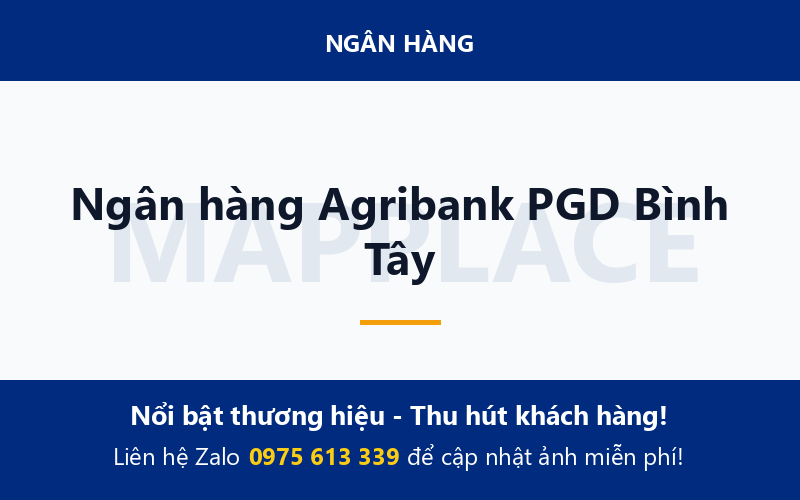 Ngân hàng Agribank PGD Bình Tây