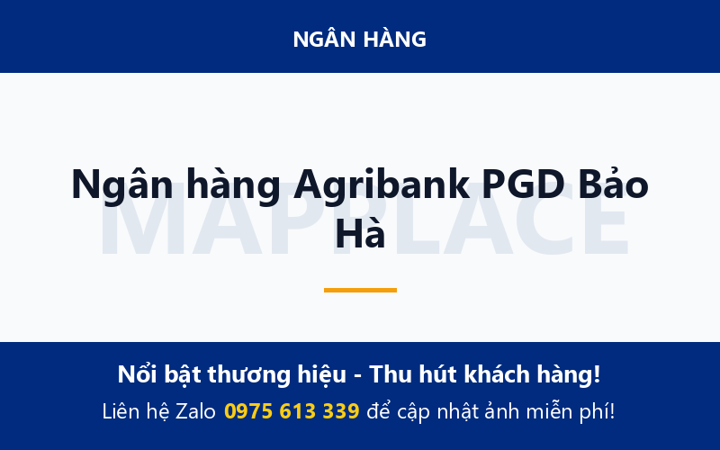 Ngân hàng Agribank PGD Bảo Hà