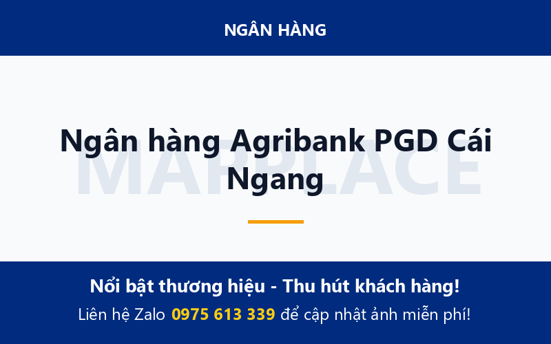 Ngân hàng Agribank PGD Cái Ngang