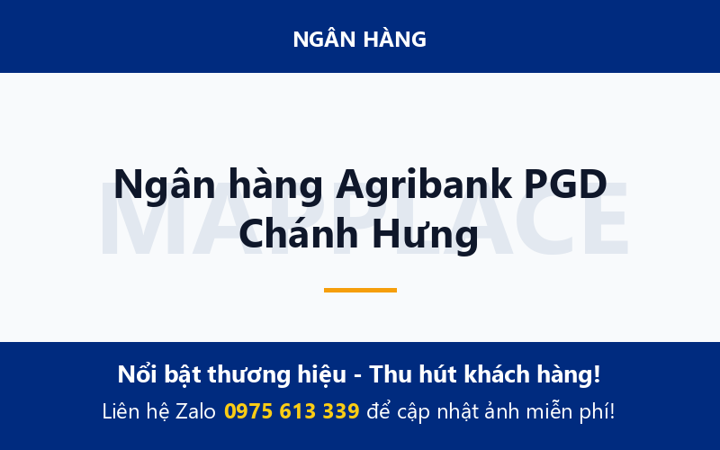 Ngân hàng Agribank PGD Chánh Hưng