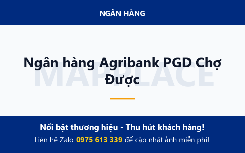 Ngân hàng Agribank PGD Chợ Được