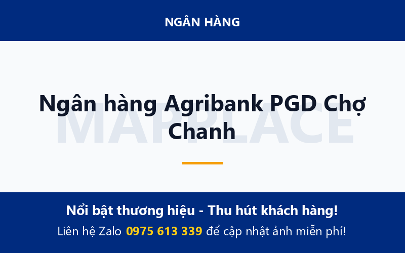 Ngân hàng Agribank PGD Chợ Chanh