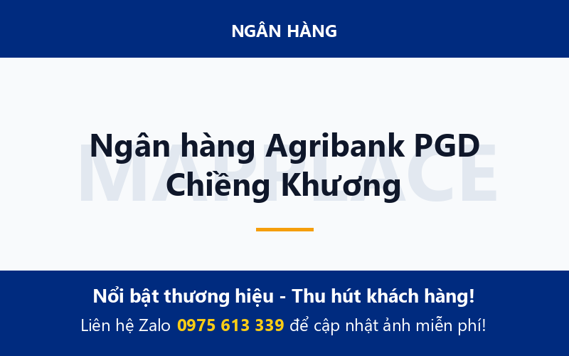 Ngân hàng Agribank PGD Chiềng Khương