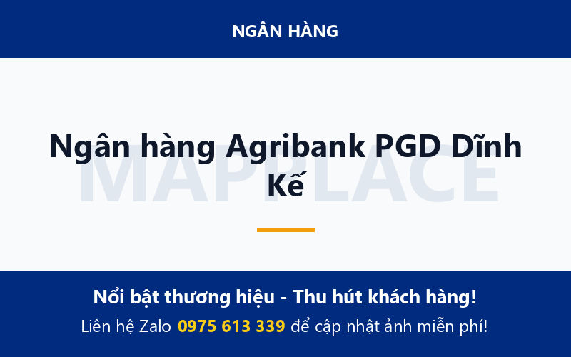 Ngân hàng Agribank PGD Dĩnh Kế
