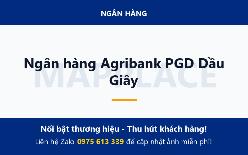 Ngân hàng Agribank PGD Dầu Giây