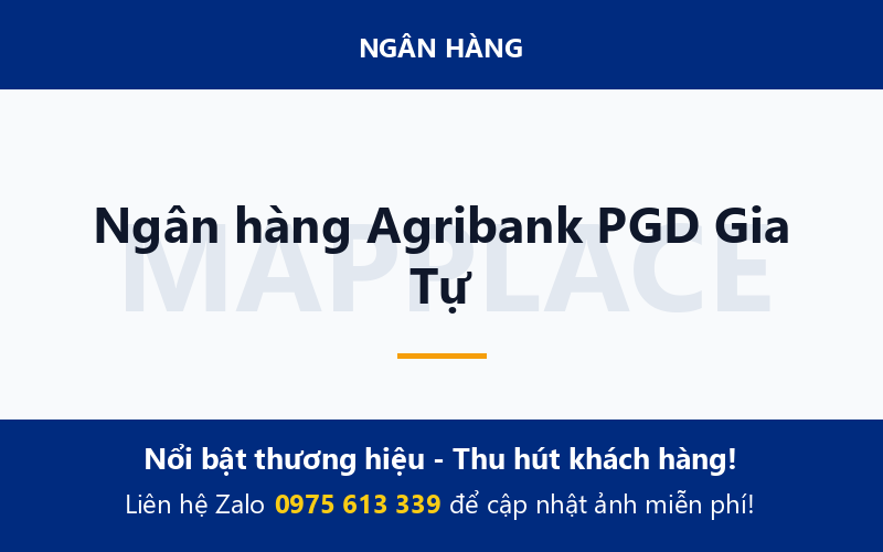 Ngân hàng Agribank PGD Gia Tự