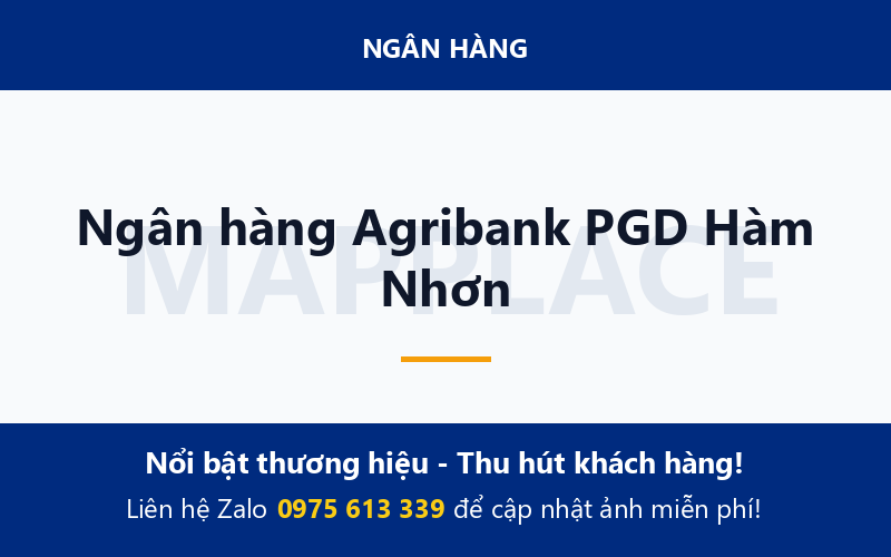 Ngân hàng Agribank PGD Hàm Nhơn