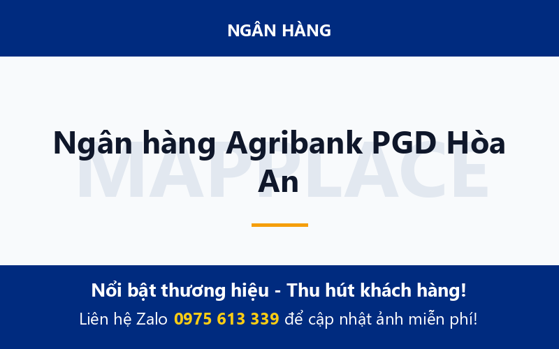 Ngân hàng Agribank PGD Hòa An