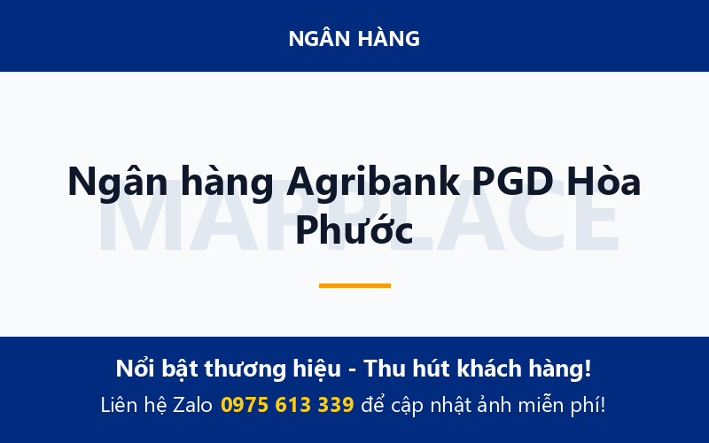 Ngân hàng Agribank PGD Hòa Phước