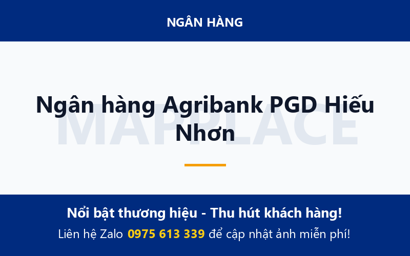 Ngân hàng Agribank PGD Hiếu Nhơn