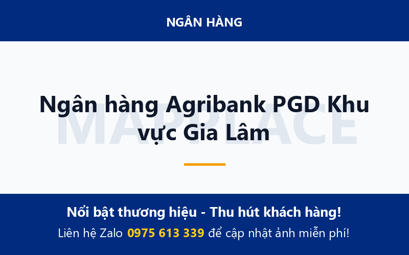 Ngân hàng Agribank PGD Khu vực Gia Lâm