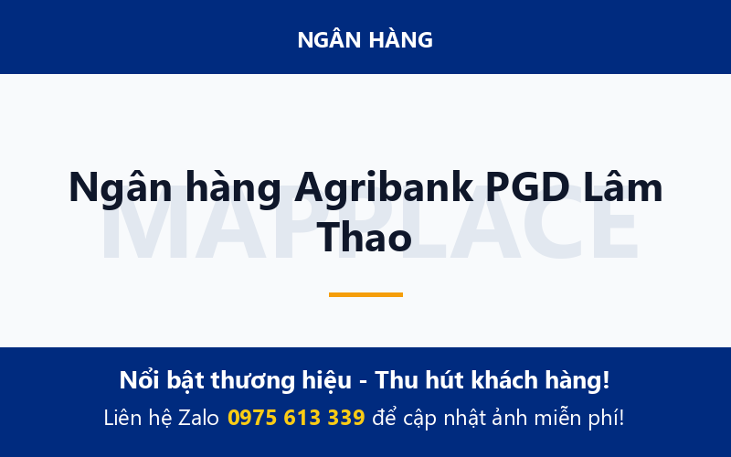 Ngân hàng Agribank PGD Lâm Thao