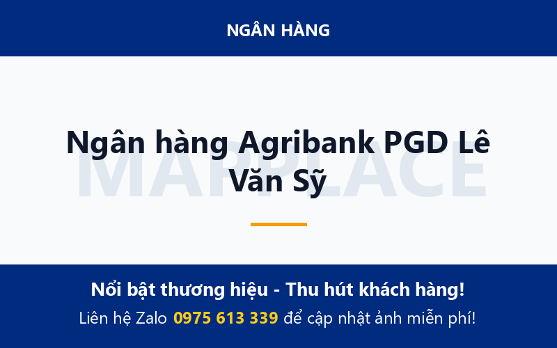 Ngân hàng Agribank PGD Lê Văn Sỹ