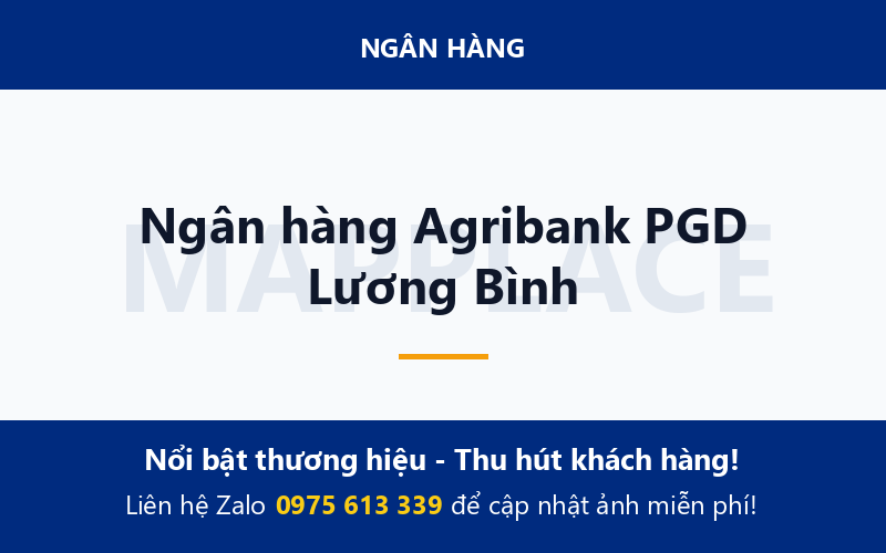 Ngân hàng Agribank PGD Lương Bình