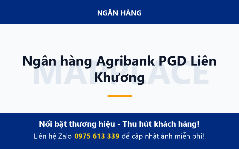 Ngân hàng Agribank PGD Liên Khương