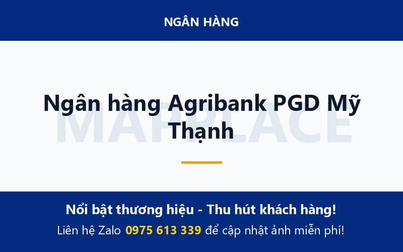 Ngân hàng Agribank PGD Mỹ Thạnh