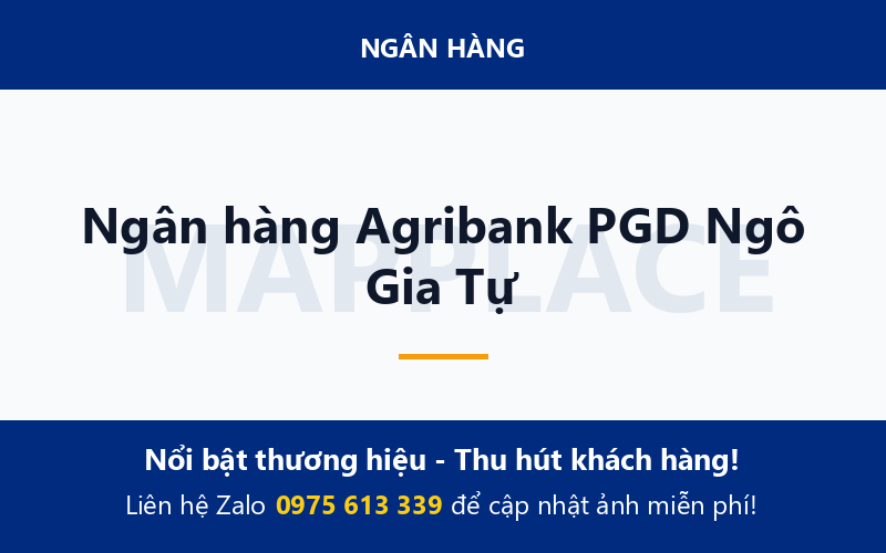 Ngân hàng Agribank PGD Ngô Gia Tự