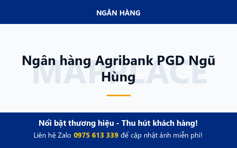 Ngân hàng Agribank PGD Ngũ Hùng