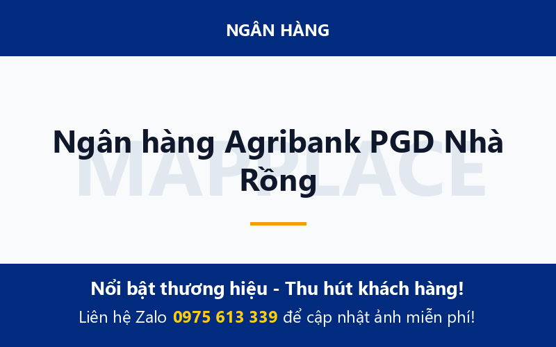 Ngân hàng Agribank PGD Nhà Rồng