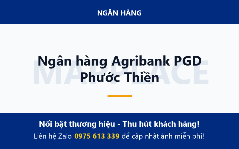 Ngân hàng Agribank PGD Phước Thiền