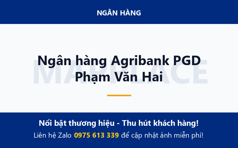 Ngân hàng Agribank PGD Phạm Văn Hai