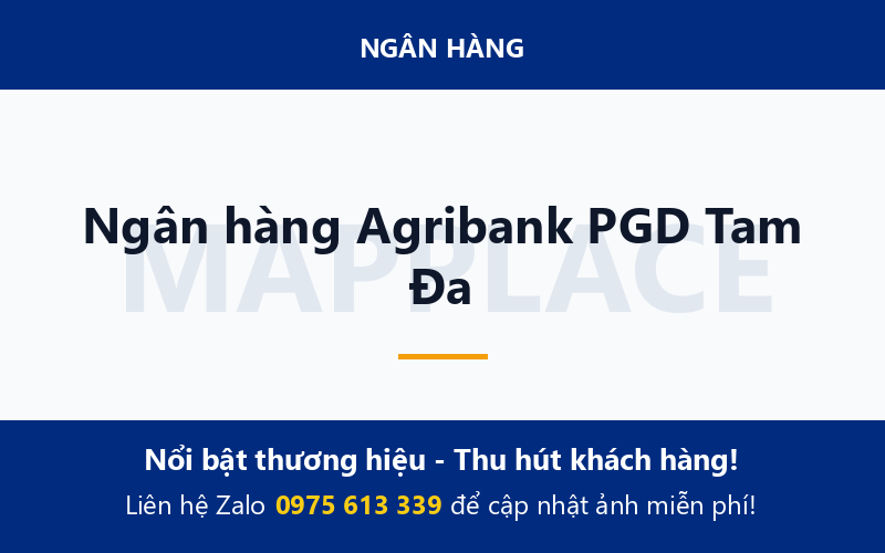 Ngân hàng Agribank PGD Tam Đa