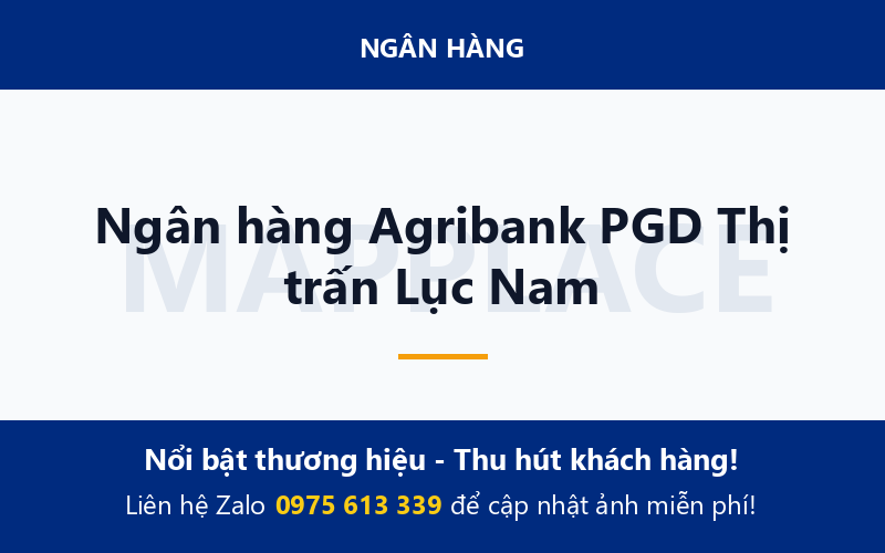 Ngân hàng Agribank PGD Thị trấn Lục Nam