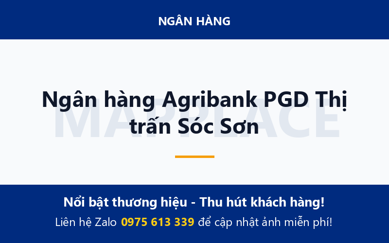 Ngân hàng Agribank PGD Thị trấn Sóc Sơn