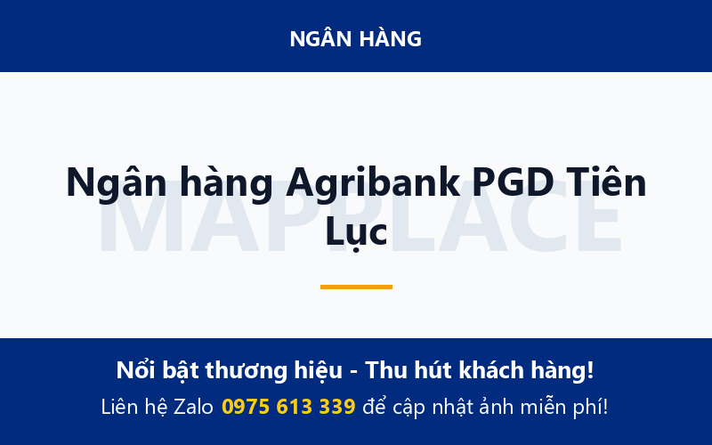 Ngân hàng Agribank PGD Tiên Lục