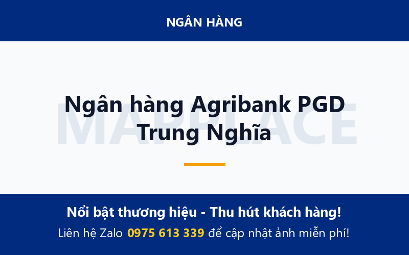 Ngân hàng Agribank PGD Trung Nghĩa