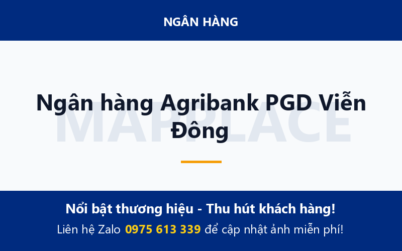 Ngân hàng Agribank PGD Viễn Đông