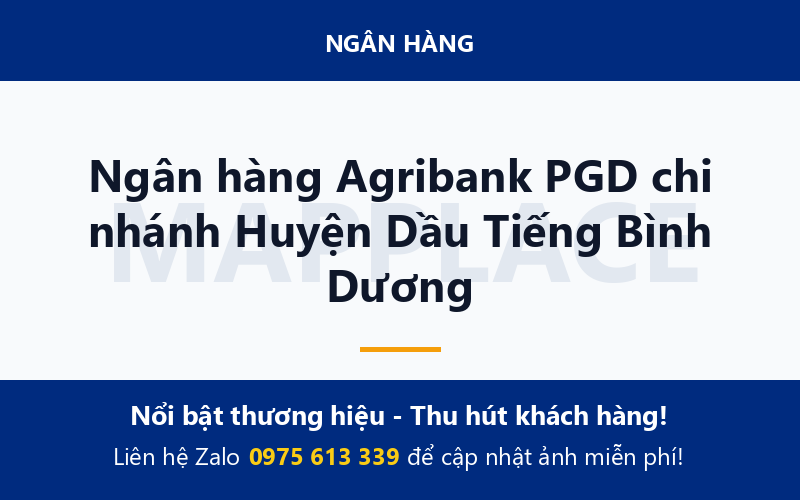 Ngân hàng Agribank PGD chi nhánh Huyện Dầu Tiếng Bình Dương