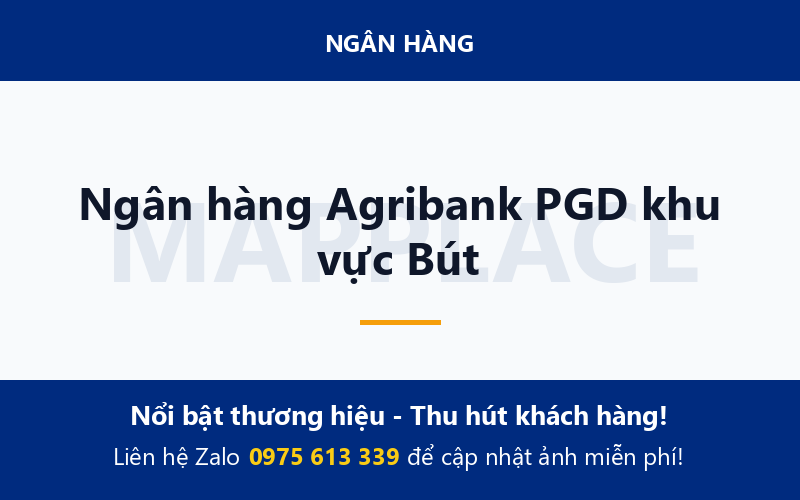 Ngân hàng Agribank PGD khu vực Bút